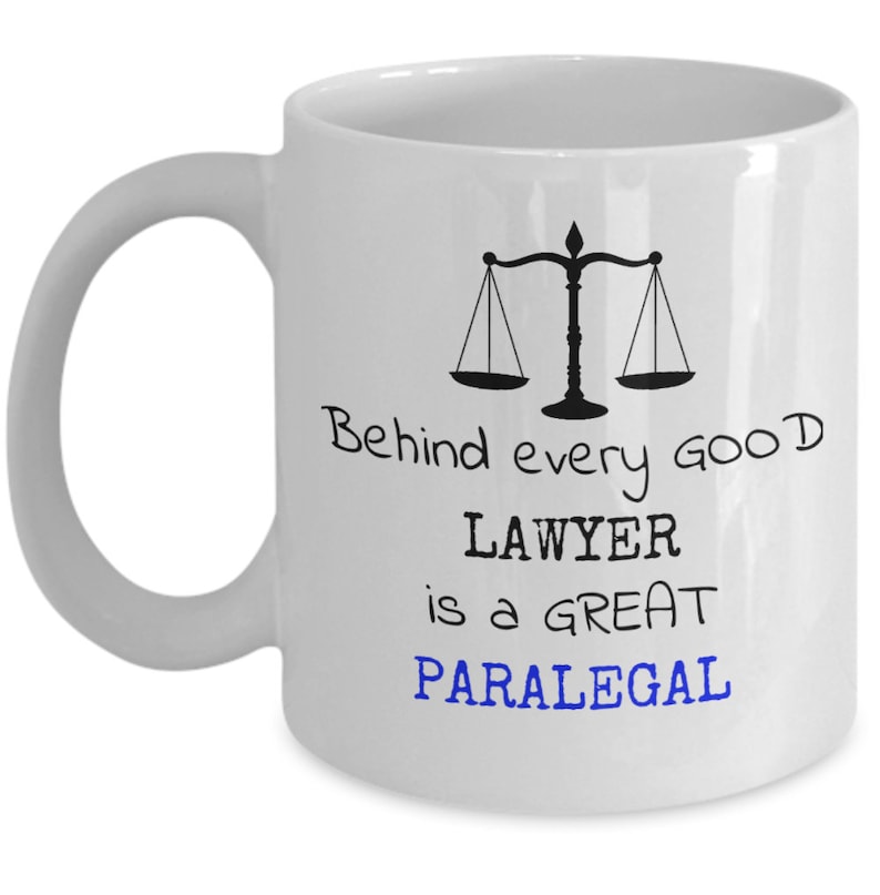 Behind every good lawyer is a great paralegal Funny Etsy