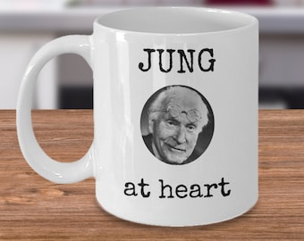 Psychology coffee mug - Jung at heart - Funny joke Psychologist Carl Gustav Jung gag cup gift