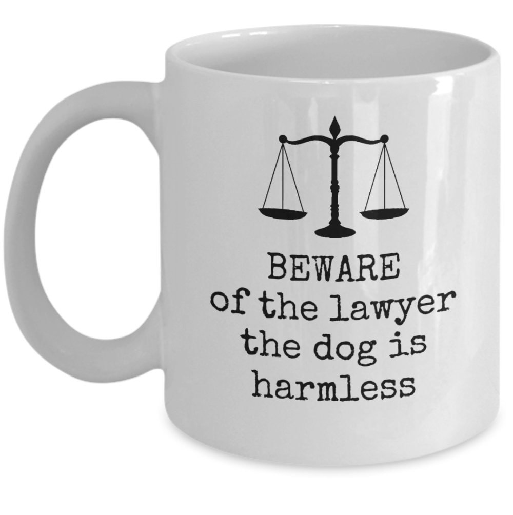 Beware of the Lawyer Funny Coffee Mug Law Degree Advocate Etsy