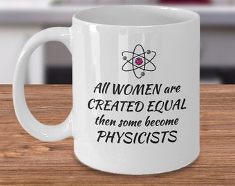 Female Physics teacher student professor mug - women physicists - Inspirational Physicist gifts - Science gift - scientist atom symbol cup