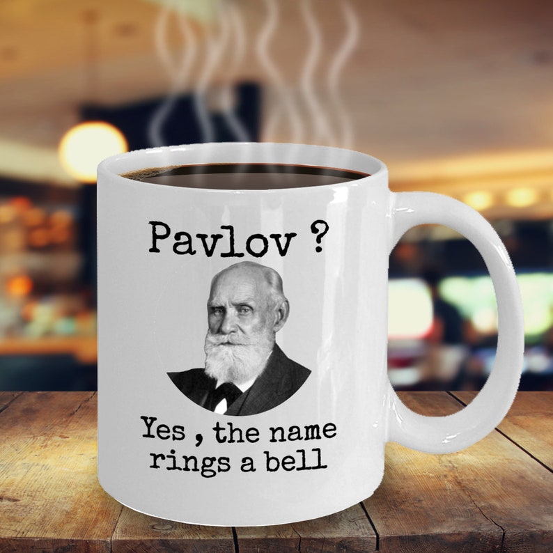 Psychology coffee mug Pavlov yes the name rings a bell Funny psychologist joke gift Classical conditioning Pavlov's Dogs joke gift image 5