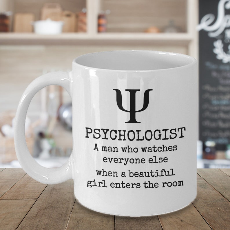 Psychology joke gag coffee mug gift Psychologist a man who Etsy