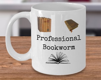 Book lover mug - Professional bookworm - gifts for book lovers - Funny librarian gifts - gifts for readers - book nerd - books themed gifts