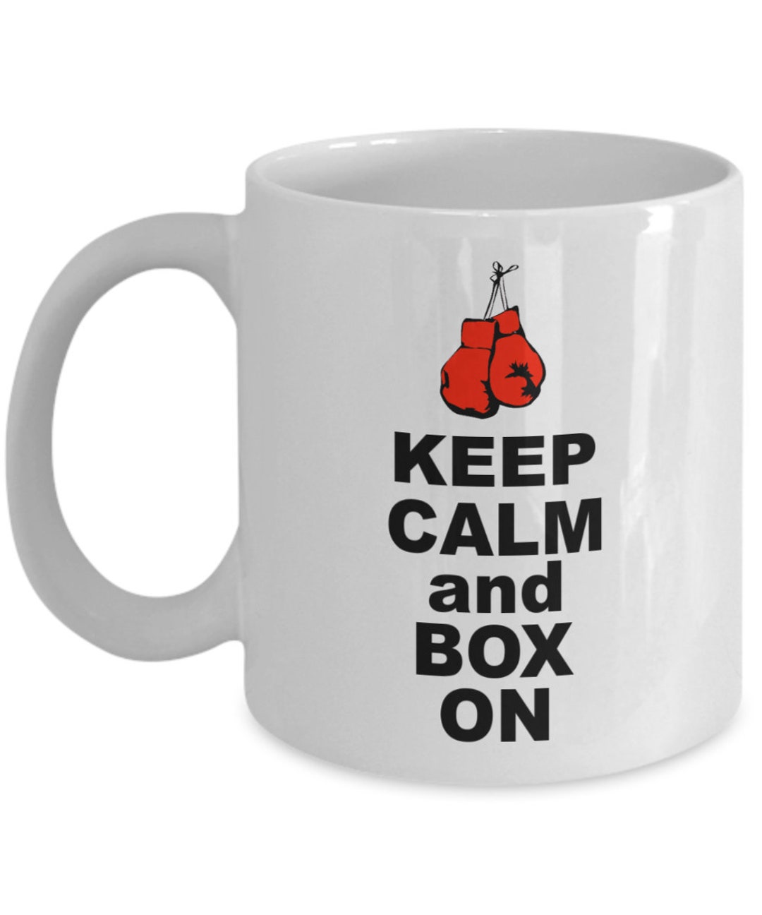Keep Calm and Box on - Boxing Mug - Boxing Sports Gift - Boxing Gloves ...