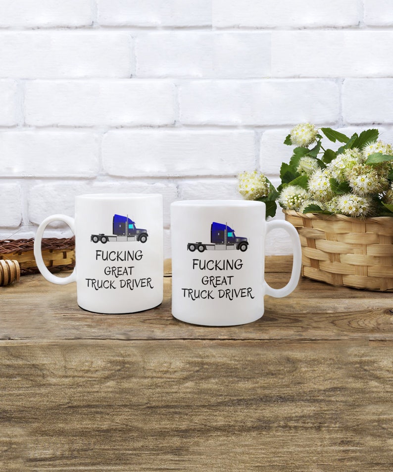 Fucking great truck driver coffee mug funny gift for truck driver truck driver gifts trucker dad trucker mug Semi truck driver image 4