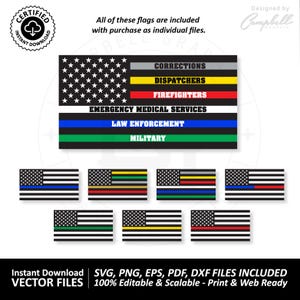 May include: A collection of American flag designs with stripes representing various professions, including corrections, dispatchers, firefighters, emergency medical services, law enforcement, and military. The image also includes the text "Instant Download Vector Files."