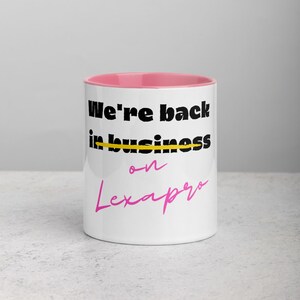 Back on Lexapro mug