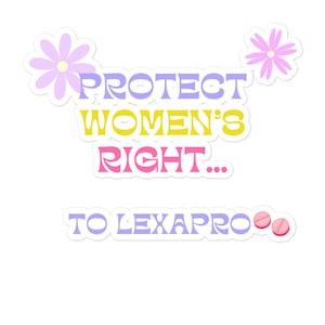 Lexapro sticker / mental health sticker / mental health / anxiety / lexapro / mental health gift / SSRI / serotonin/ Escitalopram