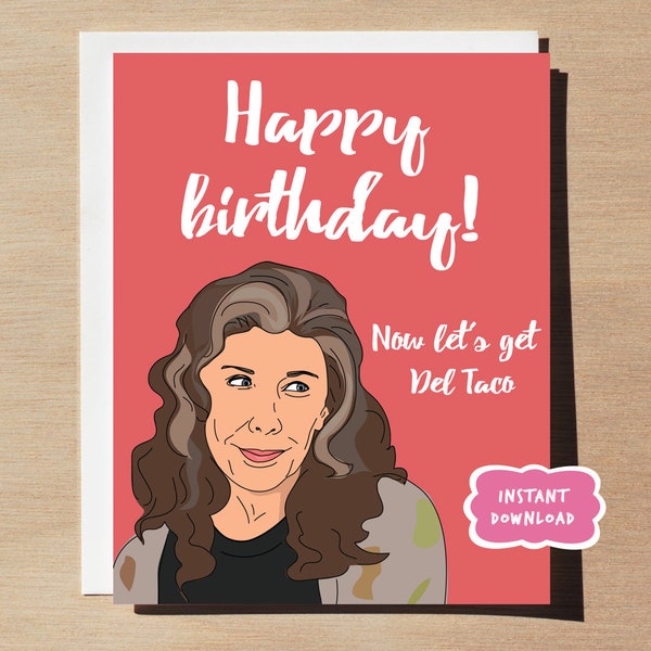 Biglietto di compleanno Grace e Frankie STAMPABILE (Del Taco)