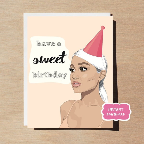 Ariana Grande Birthday Card PRINTABLE