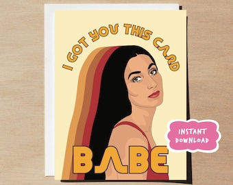 Cher Greeting Card PRINTABLE