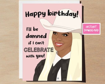 Beyonce Texas Hold Em Funny Birthday Card PRINTABLE