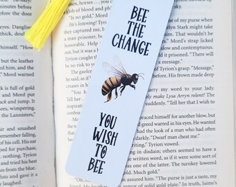 Bee the Change Metal Bookmark, inspirational bookmark, bookworm gift