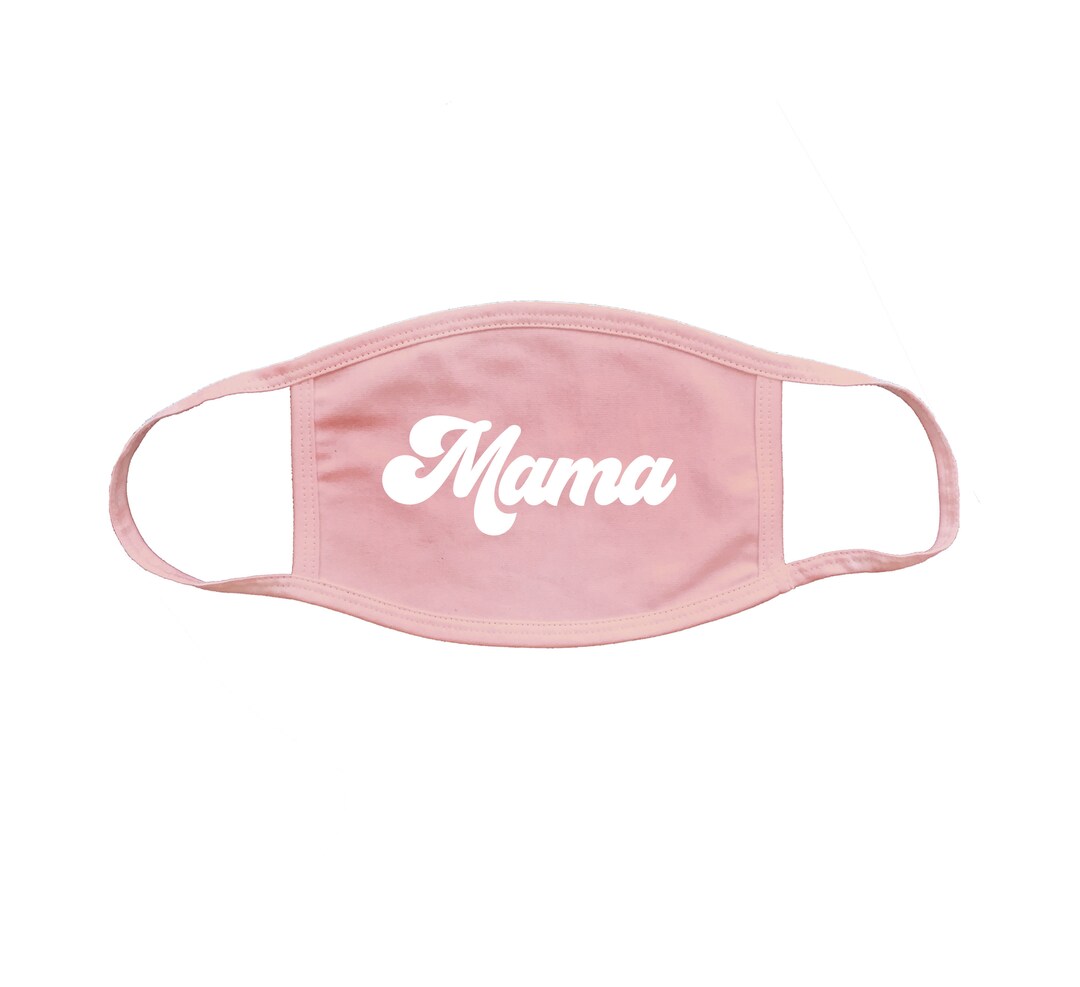 Mama Face Mask Mom Face Mask Mothers Day Gift Grandma Face Etsy