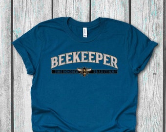 Beekeeper Time Honored Tradition | Beekeeper T-Shirt | Honey Bee | Save the Bees | Unisex | Shirt for Beekeepers | Gift for Beekeeper | Bees
