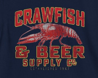 Crawfish Shirt, Crawfish and Beer Supply Company Crawfish Boil for women, for men. UNISEX Standard Shirt