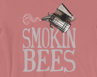 Funny Beekeeper Shirt, Smokin Bees Honey Bee Shirt | Unisex | Save the Bees | Beekeeper Gift | Bee Smoker Tee | honey bee shirt | bee gift