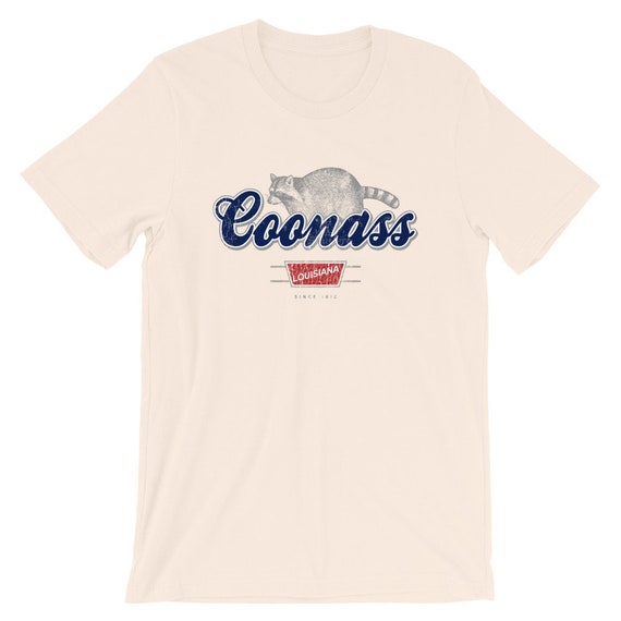 Coonass Louisiana TShirt Parody Label | Cajun Culture Louisiana Shirt | Acadiana Cajun