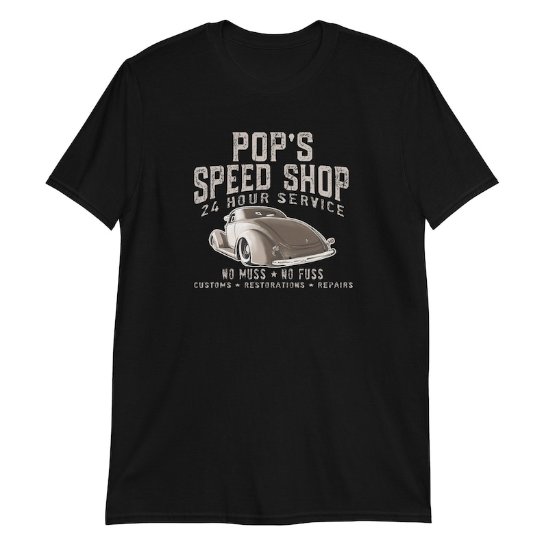 Pop's Speed Shop Hot Rod T-Shirt Rat Rod Shirt Car Guy T Shirt Car Culture Vintage Hot Rods Street Rod Black