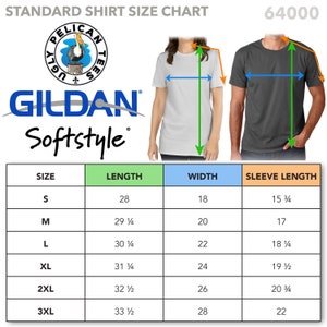 May include: A size chart for Gildan Softstyle t-shirts. The chart shows the size, length, width, and sleeve length in inches for sizes S, M, L, XL, 2XL, and 3XL.