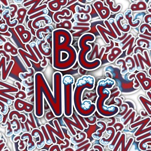 Be Nice Sticker - Winter Themed with Icy Snow-Covered Text