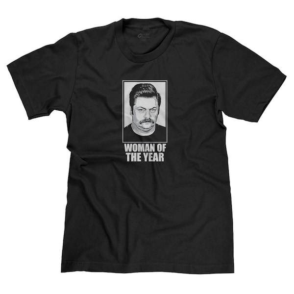 Ron Swanson Woman of the Year Parks and Recreation Nick Offerman Funny Parody T-shirt Tee