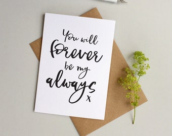 Forever always card - Valentine's card - Wedding card - Anniversary card - Husband card - Wife card - Girlfriend card - Boyfriend Card