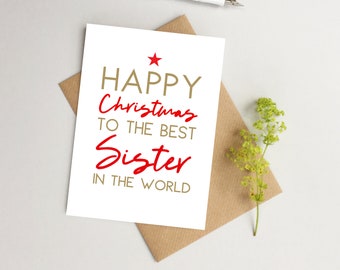 Sister Christmas card - Christmas card for Sister - Best sister ever card - Family Christmas card - Sister xmas card