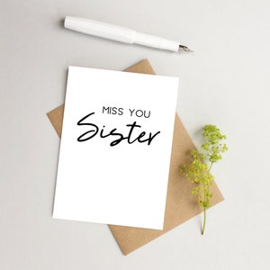 Sister  card - Miss you sister card - Card for Sister - Sister Birthday card - Just to say card - Missing you sister card