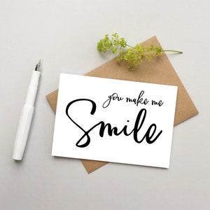 Smile card - Thank you card - Just to say card - Well done card - Congratulations card - You make me smile card  - Love you card