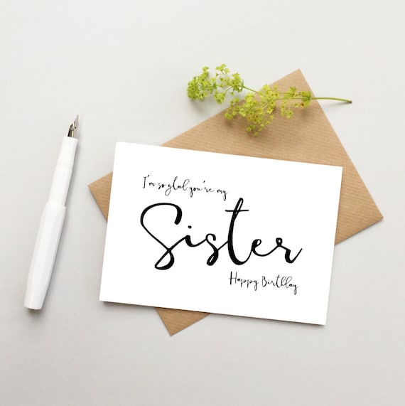 Siostra Urodziny Card Siostra Karty Karta Dla Siostry Happy Etsy