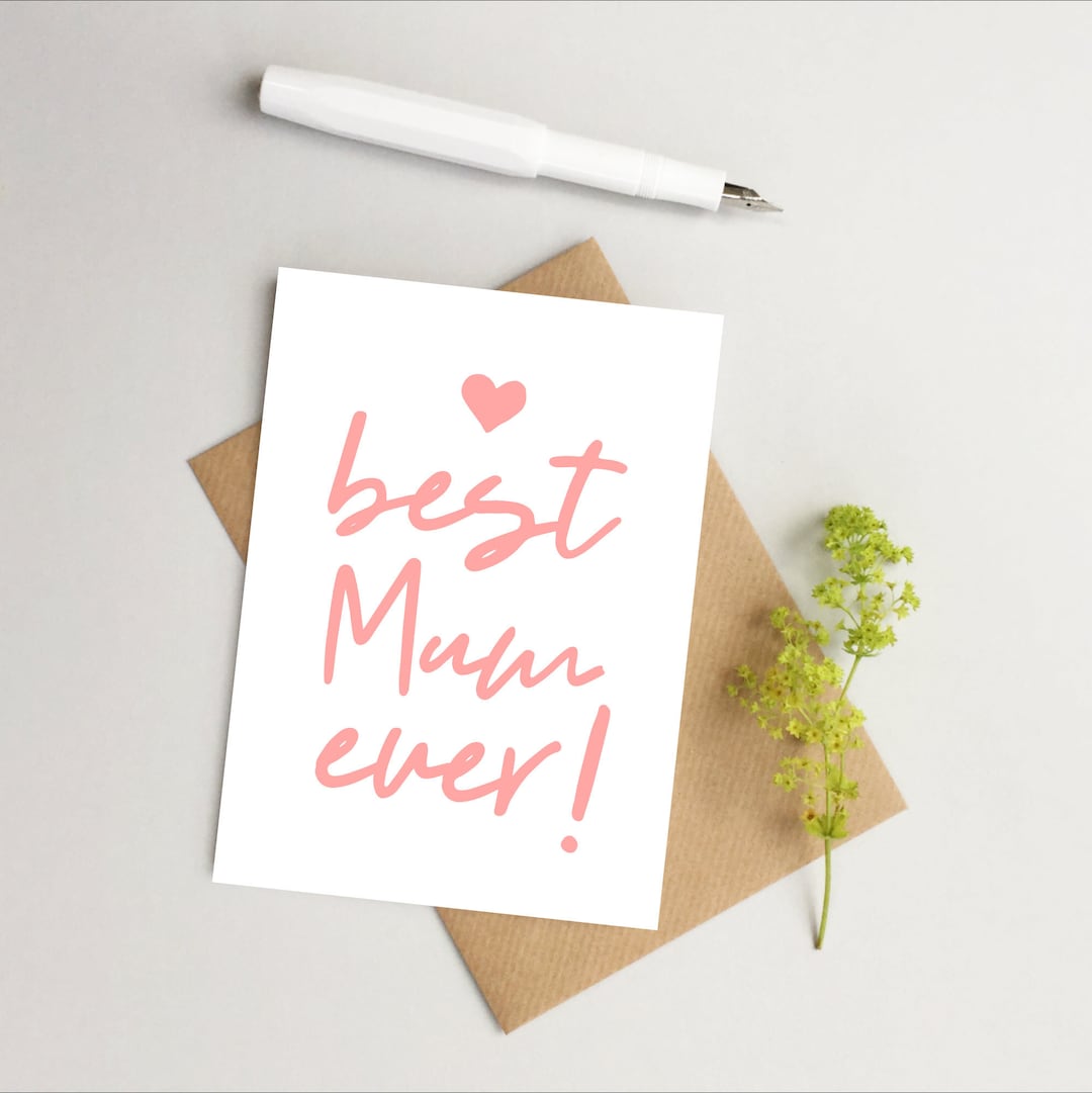 Best Mum Ever Card Mum Card Mom Card Mother's Day Etsy