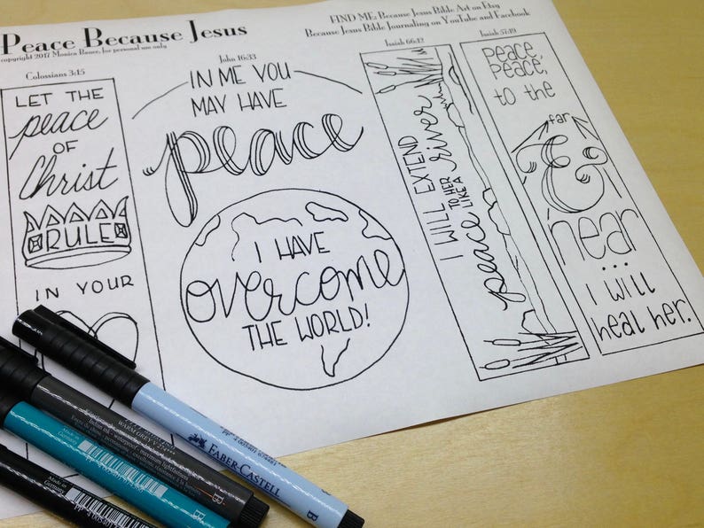 May include: Black and white printable bookmark design with the text "Peace Because Jesus" and bible verses. The design features a crown, a globe, and a river.