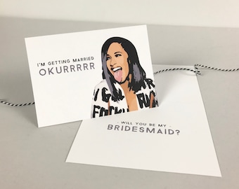 Cardi B Bridesmaid Proposal Cards | Will You Be My Bridesmaid Card | Custom Cardi B Inspired Wedding Will You Be My Bridesmaid Gift