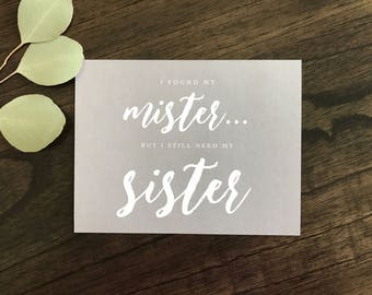 Natural Beauty Elegant Bridesmaid Invitation | Modern Bridesmaid Proposal | Bridesmaid Proposal Card | Found My Mister Need My Sister Card