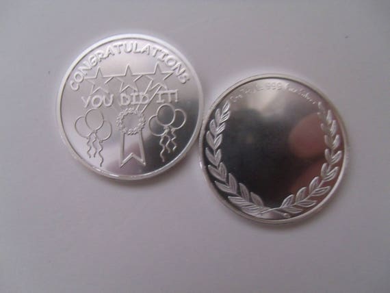 Fine .999 Silver 1 oz Accomplishment/Success Coin "You Did It"   Free Custom Engraving