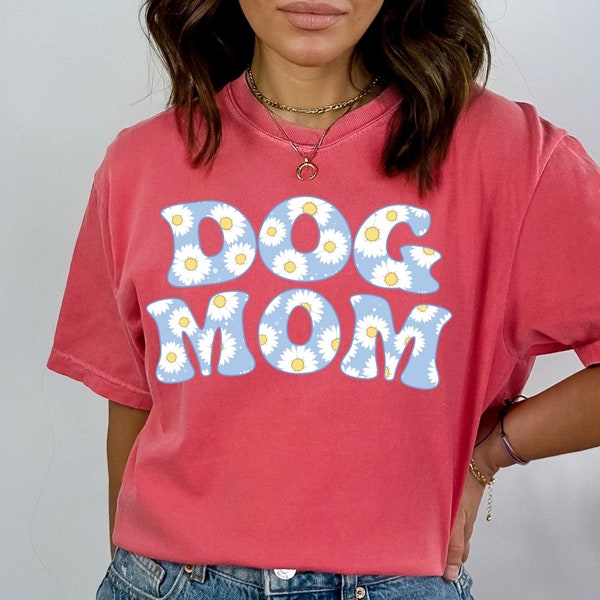 Botanical Floral Dog Mom Shirt for Mothers Day Gift Dog Lover Gift Fun Dog Mom Gift Pet Lover Gift Wildflowers Print Retro Dog Mom Tee Shirt