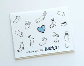 Without You, Life SOCKS! – Cute and Silly Friendship Card – Missing You Card – I Miss You Card – Funny