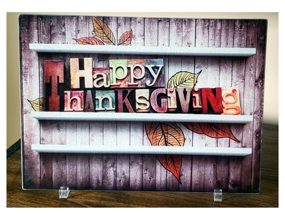 Glass Cutting Board Happy Thanksgiving Decor Holiday Kitchen Etsy