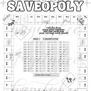 Puede incluir: Diseño de tablero de juego "Saveopoly" en blanco y negro para 2026. El tablero incluye espacios con cantidades de dinero, texto e ilustraciones. El texto incluye "roll the dice, scoot your marker, add that cash into your savings each week!"