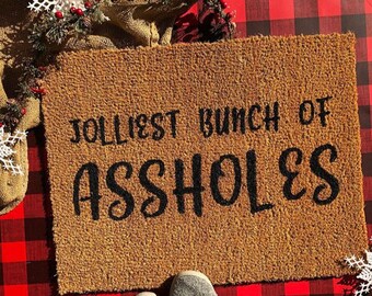 Jolliest Bunch of Assholes/Jolly/Holly Jolly/Doormat/Christmas Doormat/Holiday Doormat/holiday decor/Christmas decor/Christmas decorations