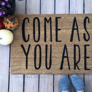 Komm wie du | Türmatte | Niedliche Türmatte | Personalisierte Türmatte | Willkommen | Willkommensmatte | Geschenk zur Wohnungserwärmung