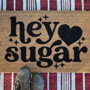 Hey Sugar | Valentines Doormat | Valentines Day | Valentines Rug | Retro Valentines | Valentines Doormat | Be  Mine | Doormat