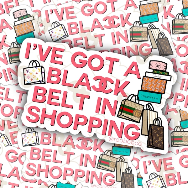 I've Got a Black Belt in Shopping Sticker