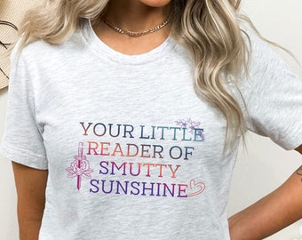 Little Reader of Smutty Sunshine,  Dark Romance Reader, Smut Lover, Gift for Reader, Bookish Gift, Gift For Book Lovers, booktok