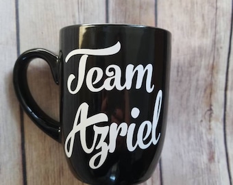 A court of Mist and Fury - Team Azriel mug - ACOTAR, ACOWAR, ACOMAF, Sarah J Maas, Night Court, - Bookish mug , Drinking Vessel