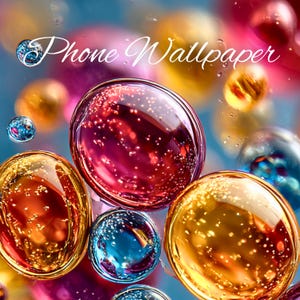 May include: A vibrant phone wallpaper design featuring colorful, translucent orbs in shades of gold, red, and blue. The text "Phone Wallpaper" is displayed in elegant script across the top. The background is a gradient of blue and red.