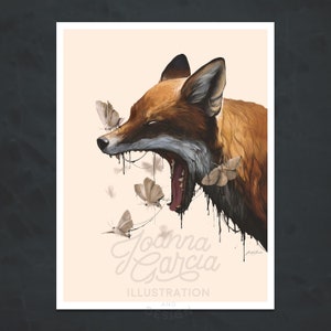 May include: A digital illustration of a red fox with its mouth open, dripping black liquid. The fox is surrounded by white moths. The artist's signature and name, "Joanna Garcia", are written in cursive at the bottom of the image.
