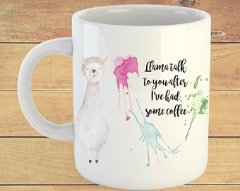 Llama Gifts, Llama Gifts for Women, Llama Gift Idea, Llama Coffee Mug, Funny Llama Mug, Llama Lovers Gift, Llama Cup, Funny Llama