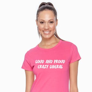 Gifts for Liberals, Liberal Gifts, Liberal T Shirt, Liberal TShirts, Liberal Shirt, Anti Trump Shirt, Anti Trump Gifts, Anti Trump, Liberal